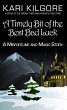 A Timely Bit of the Best Bad Luck: A... - Bild 1