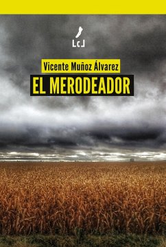 El merodeador (eBook, ePUB) - Álvarez, Vicente Muñoz