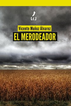 El merodeador (eBook, ePUB) - Álvarez, Vicente Muñoz