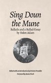Sing Doun the Mune: Selected Ballads by Helen Adam (eBook, ePUB)