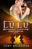 Lulu (Desert Rebels MC, #7) (eBook, ePUB)