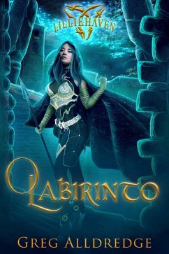 O Labirinto (Uma Fantasia Épica de Lilliehaven, #2) (eBook, ePUB) - Alldredge, Greg