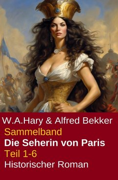 Cover Sammelband Die Seherin von Paris Teil 1-6 (eBook, ePUB)