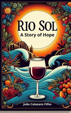 Cover Rio Sol - A Story of hope! (eBook, ePUB)