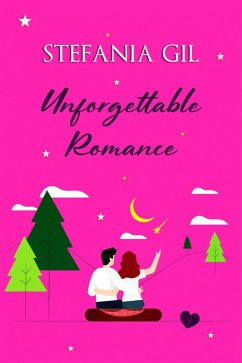 Cover Unforgettable Romance (eBook, ePUB)