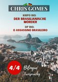 Der brasilianische Mörder Teil 4 von 4 / O assassino brasileiro Parte 4 de 4 (eBook, ePUB)