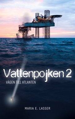 Vattenpojken 2 (eBook, ePUB) - Lasser, Maria E.