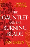 The Gauntlet and the Burning Blade (eBook, ePUB)