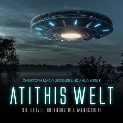 Atithis Welt (MP3-Download) - Liegener, Christoph-Maria
