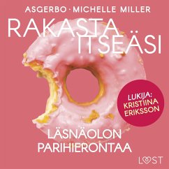 Rakasta itseäsi – Läsnäolon parihierontaa (MP3-Download) - Miller, Michelle; Asgerbo