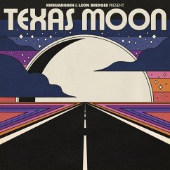 Texas Moon Ep - Khruangbin & Leon Bridges