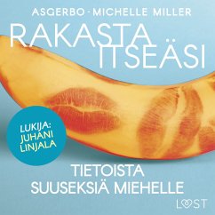 Rakasta itseäsi – Tietoista suuseksiä miehelle (MP3-Download) - Miller, Michelle; Asgerbo