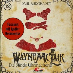 Die blinde Uhrmacherin (Fassung mit Audio-Kommentar) (MP3-Download) - Burghardt, Paul