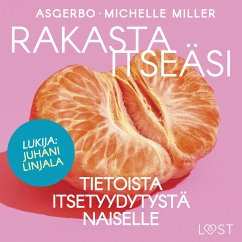 Rakasta itseäsi – Tietoista itsetyydytystä naiselle (MP3-Download) - Miller, Michelle; Asgerbo