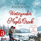 Winterzauber in Maple Creek / Die Liebe wohnt in Maple Creek Bd.5 (MP3-Download)
