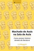 Machado de Assis na sala de aula (eBook, ePUB)