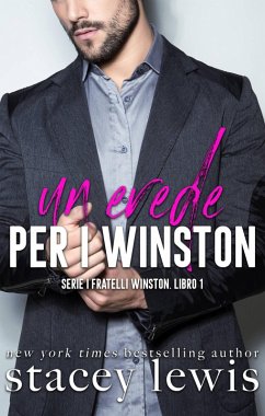 Un erede per i Winston (Serie I Fratelli Winston. Libro 1, #1) (eBook, ePUB) - Lewis, Stacey