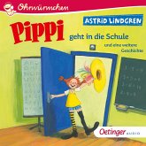 Pippi geht in die Schule und eine weitere Geschichte (MP3-Download)