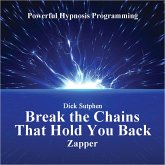 Break the Chains that Hold You Back (MP3-Download)
