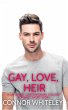 Gay, Love, Heir: A Gay Sweet... - Bild 1