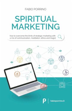 Spiritual Marketing (eBook, ePUB) - Porrino, Fabio