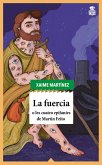 La fuercia (eBook, ePUB)