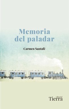 Memoria del paladar (eBook, ePUB) - Santafé, Carmen