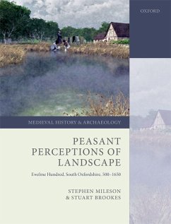 Peasant Perceptions of Landscape (eBook, ePUB) - Mileson, Stephen; Brookes, Stuart