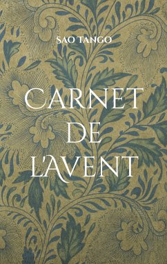 Carnet de l'Avent (eBook, ePUB) - Tango, Sao