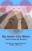 MY INNER CITY BLUES (eBook, ePUB)