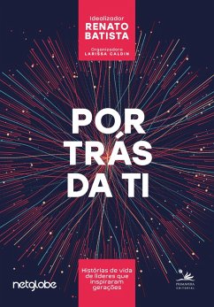 Por trás da TI (eBook, ePUB)