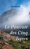 Le pouvoir des cinq terres (eBook, ePUB)