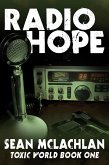 Radio Hope (Toxic World, #1) (eBook, ePUB)