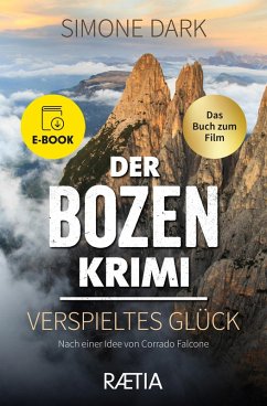 Der Bozen-Krimi: Verspieltes Glück (eBook, ePUB) - Dark, Simone