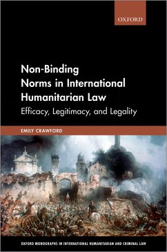 Non-Binding Norms in International Humanitarian Law (eBook, PDF) - Crawford, Emily