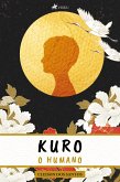 Kuro, o Humano (eBook, ePUB)