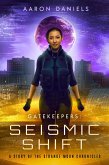 Gatekeepers: Seismic Shift (eBook, ePUB)