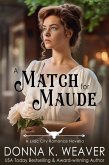 A Match for Maude (Lilac City Novella Series, #1) (eBook, ePUB)