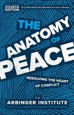 The Anatomy of Peace, Fourth Edition (eBook, ePUB)
