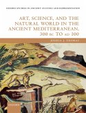 Art, Science, and the Natural World in the Ancient Mediterranean, 300 BC to AD 100 (eBook, ePUB)
