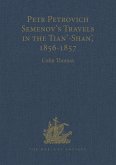 Petr Petrovich Semenov's Travels in the Tian'-Shan', 1856-1857 (eBook, ePUB)
