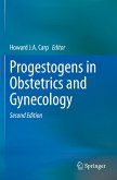 Progestogens in Obstetrics and Gynecology