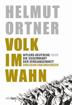 Volk im Wahn - Ortner, Helmut