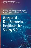 Geospatial Data Science in Healthcare for Society 5.0