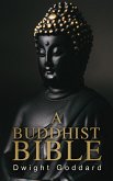 A Buddhist Bible (eBook, ePUB)