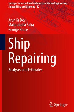 Ship Repairing - Dev, Arun Kr;Saha, Makaraksha;Bruce, George