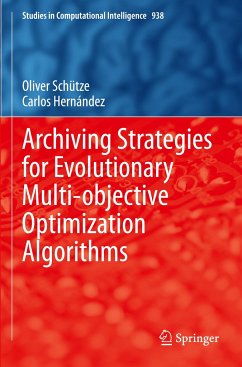 Archiving Strategies for Evolutionary Multi-objective Optimization Algorithms - Schütze, Oliver;Hernández, Carlos