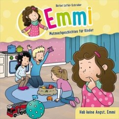 Hab keine Angst, Emmi - Minibuch (8) - Löffel-Schröder, Bärbel