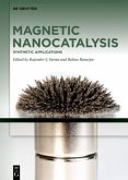 Synthetic Applications / Magnetic Nanocatalysis Volume 1