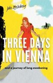 Three Days in Vienna (eBook, ePUB)